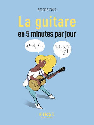 cover image of Petit livre de--La guitare en 5 minutes par jour